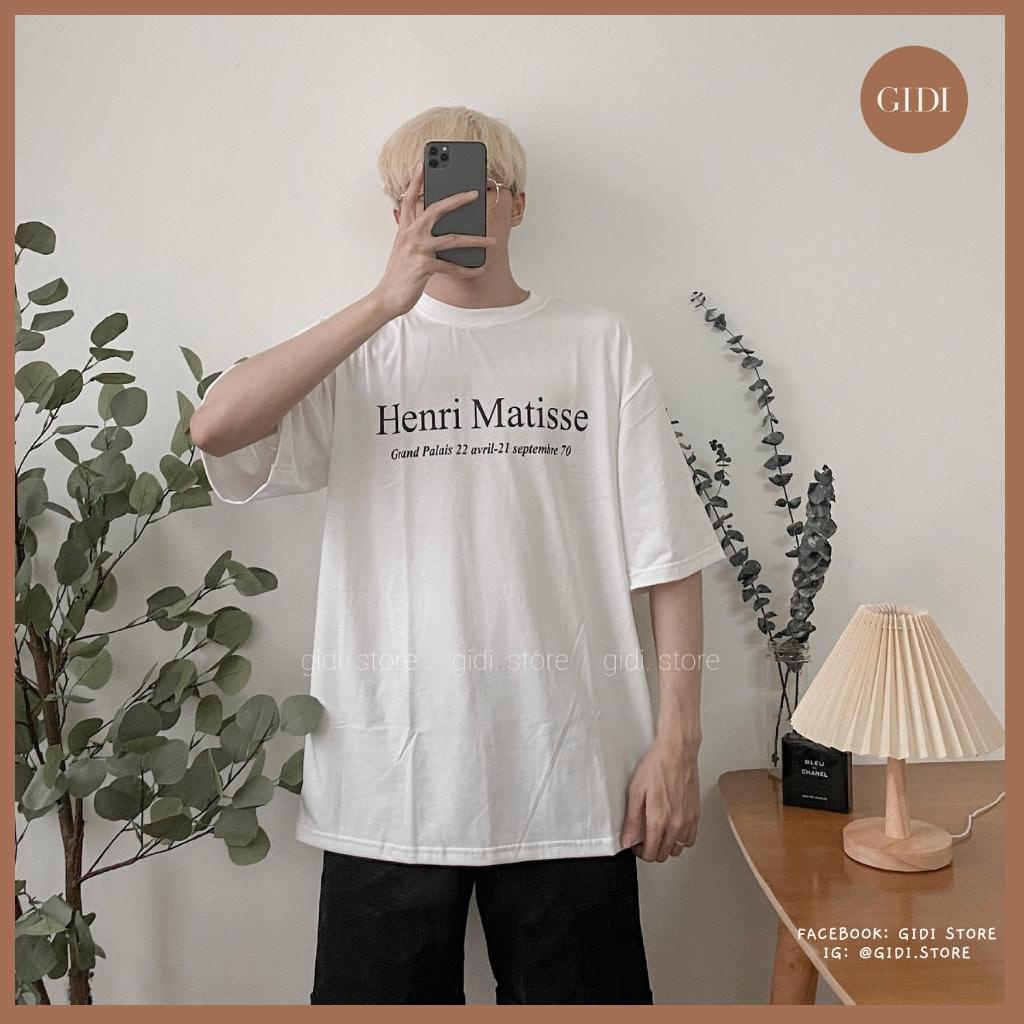 Áo Thun tay lỡ Nam nữ Unisex cổ tròn in chữ Henri Matisse - áo phông unisex ngắn tay không cổ | BigBuy360 - bigbuy360.vn