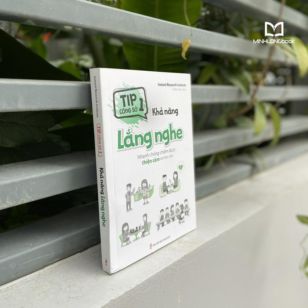 Sách Tip Công Sở 1 - Khả Năng Lắng Nghe