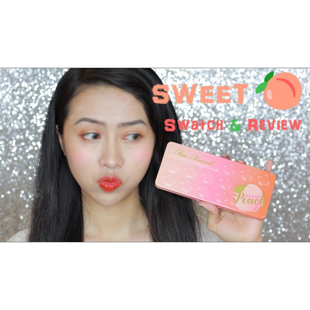 BẢNG PHẤN MẮT TOO FACED SWEET PEACH EYESHADOW PALETTE CHÍNH HÃNG