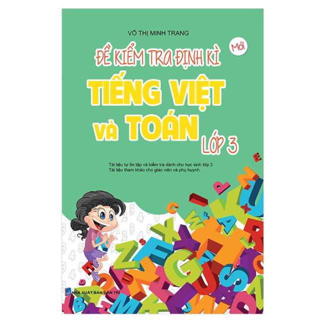 Sách - Đề Kiểm Tra Định Kì Tiếng Việt Và Toán Lớp 3