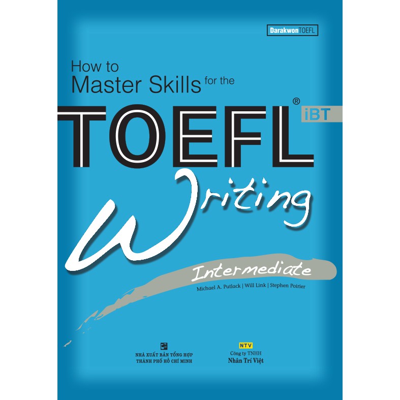 Sách - How to Master Skills for the TOEFL iBT: Writing Intermediate (kèm CD)