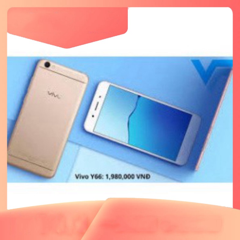 XẢ LỖ CÁC NHÉ điện thoại VIVO Y66 ram 3G rom 32G mới Chính hãng, Chiến Game PUBG/FREE FIRE mướt XẢ LỖ CÁC NHÉ