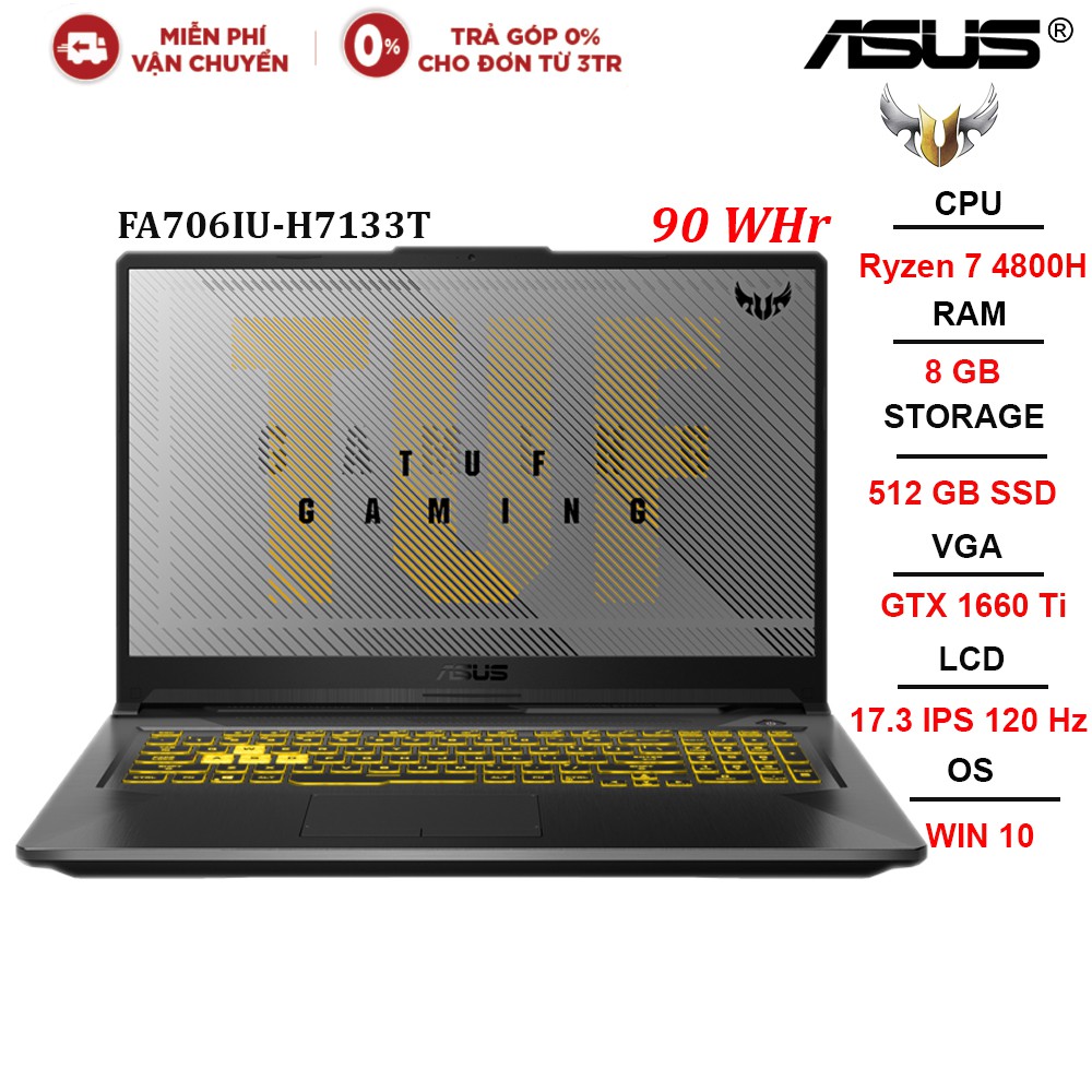Laptop ASUS TUF FA706IU-H7133T R7-4800H 8GB 512GB GTX1660Ti 6GB 17.3" FHD 144Hz W10 | WebRaoVat - webraovat.net.vn