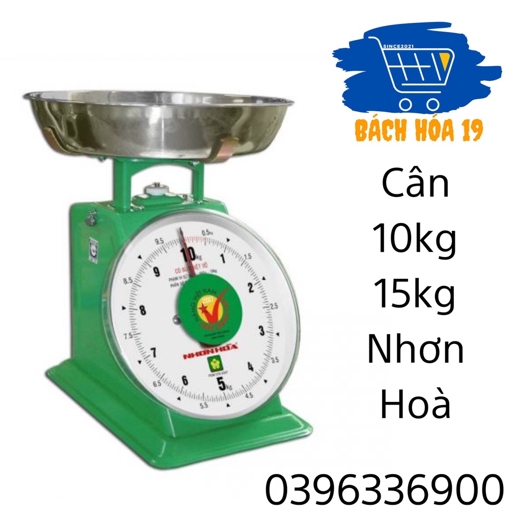 ✨Rẻ nhất Hà Nội✨Cân đồng hồ Nhơn Hòa - (Cân 10Kg - cân 15Kg) - Hàng chính hãng có giấy tem của công ty - hàng chuẩn