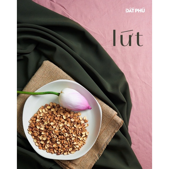 [Đất Phú Farm]. LỨT - Sen Gò thực dưỡng túi 200G, Hạt sen còn nguyên vỏ lụa - Dùng cho các món ăn, nhiều dinh dưỡng