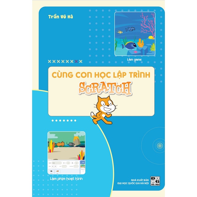 Cùng con học lập trình Scratch