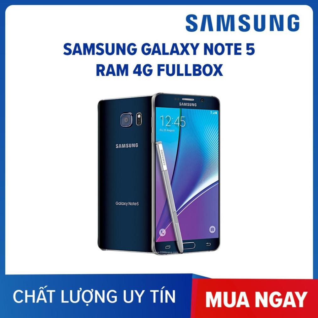 ĐIỆN THOẠI Samsung galaxy NOTE 5 ram 4 /32g - CHÍNH HÃNG - ĐỦ MÀU - KHÁCH LẤY INBOX SHOP