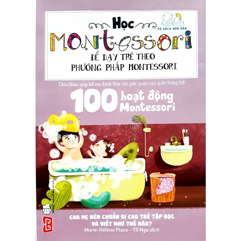 Sách Học Montessori Để Dạy Trẻ Theo Phương Pháp Montessori (combo 4 Cuốn)