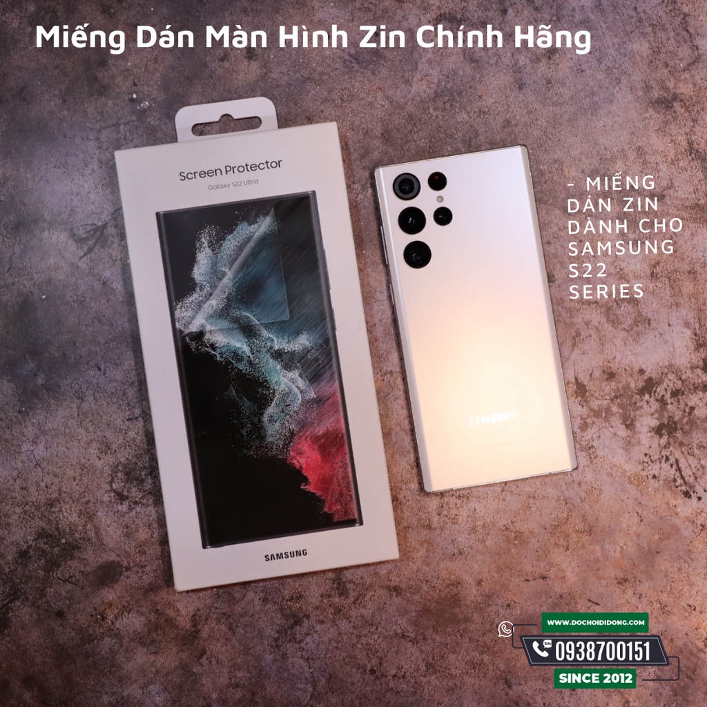 Bộ 2 Miếng Dán Màn Hình Zin Chính Hãng Samsung S22 Plus + Ultra 5G / S23 Plus + Ultra 5G