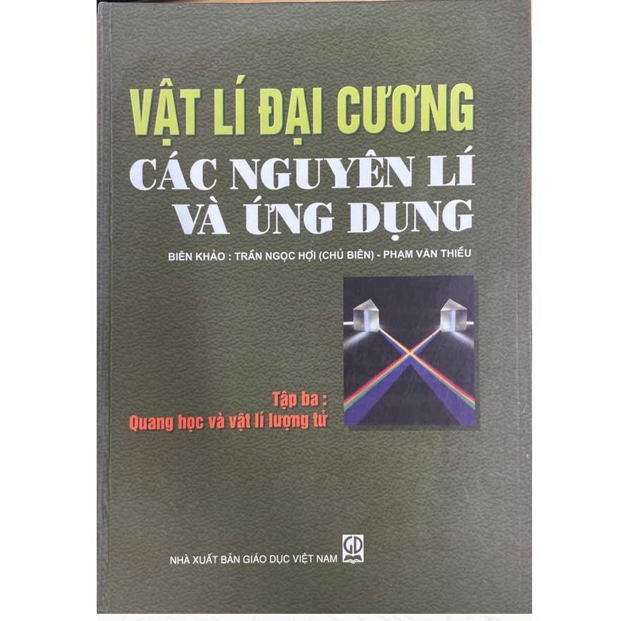 Sách - Vật Lí Đại Cương Các Nguyên Lí Và Ứng Dụng