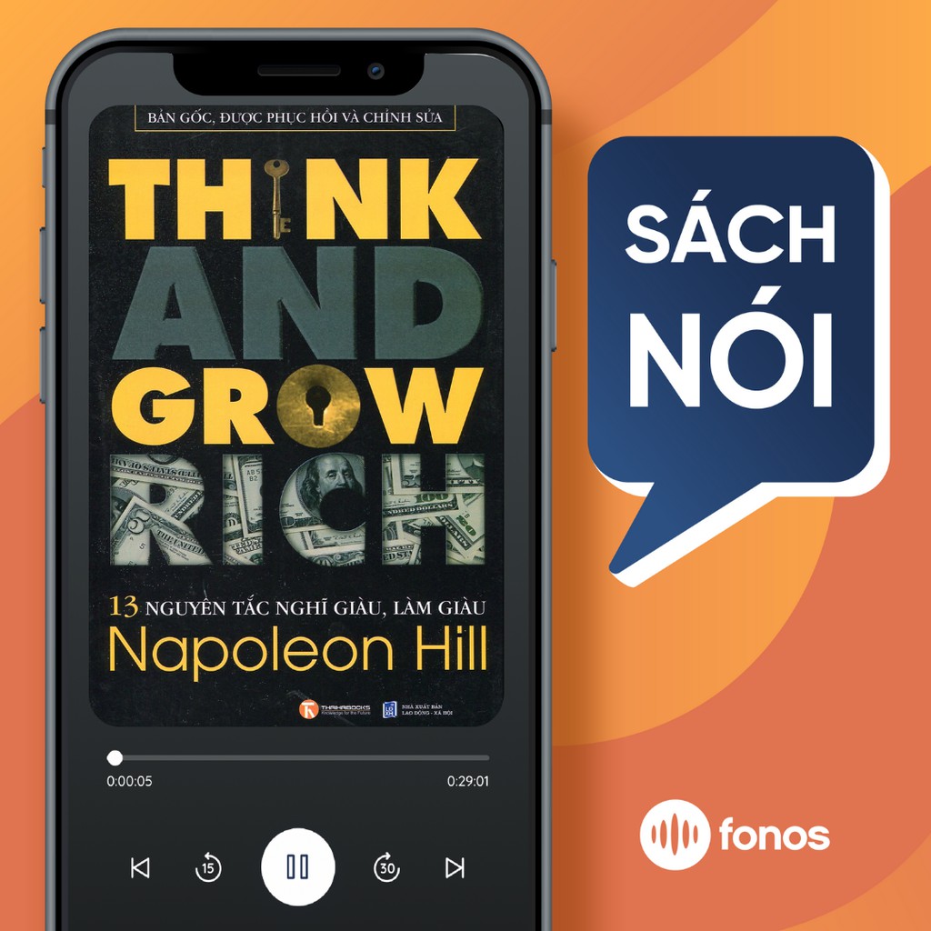Sách nói: Think and Grow Rich - 13 Nguyên Tắc Nghĩ Giàu, Làm Giàu