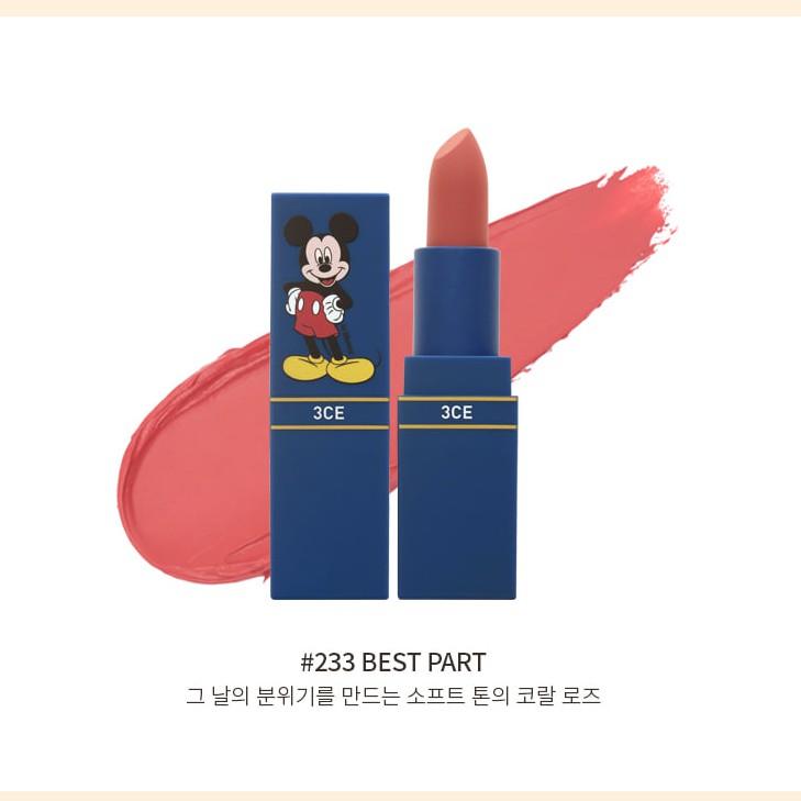 Son thỏi lì 3ce Mickey 233 BEST PART- cam san hô bản giới hạn( có Bill)