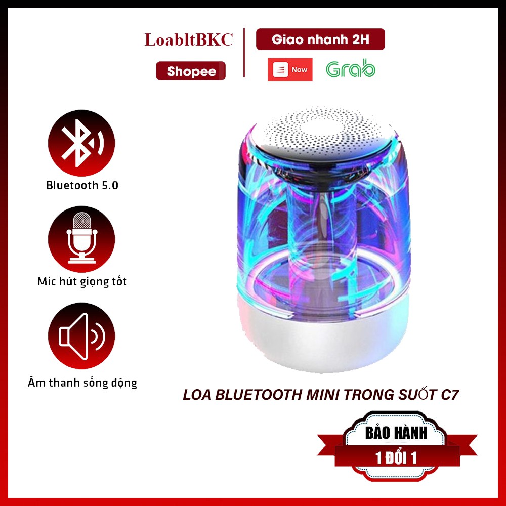Loa bluetooth mini C7 600/1000mah, Loa blt mini trong suốt bass vòm tích hợp đèn LED hỗ trợ thẻ nhớ TF - BH 6 tháng