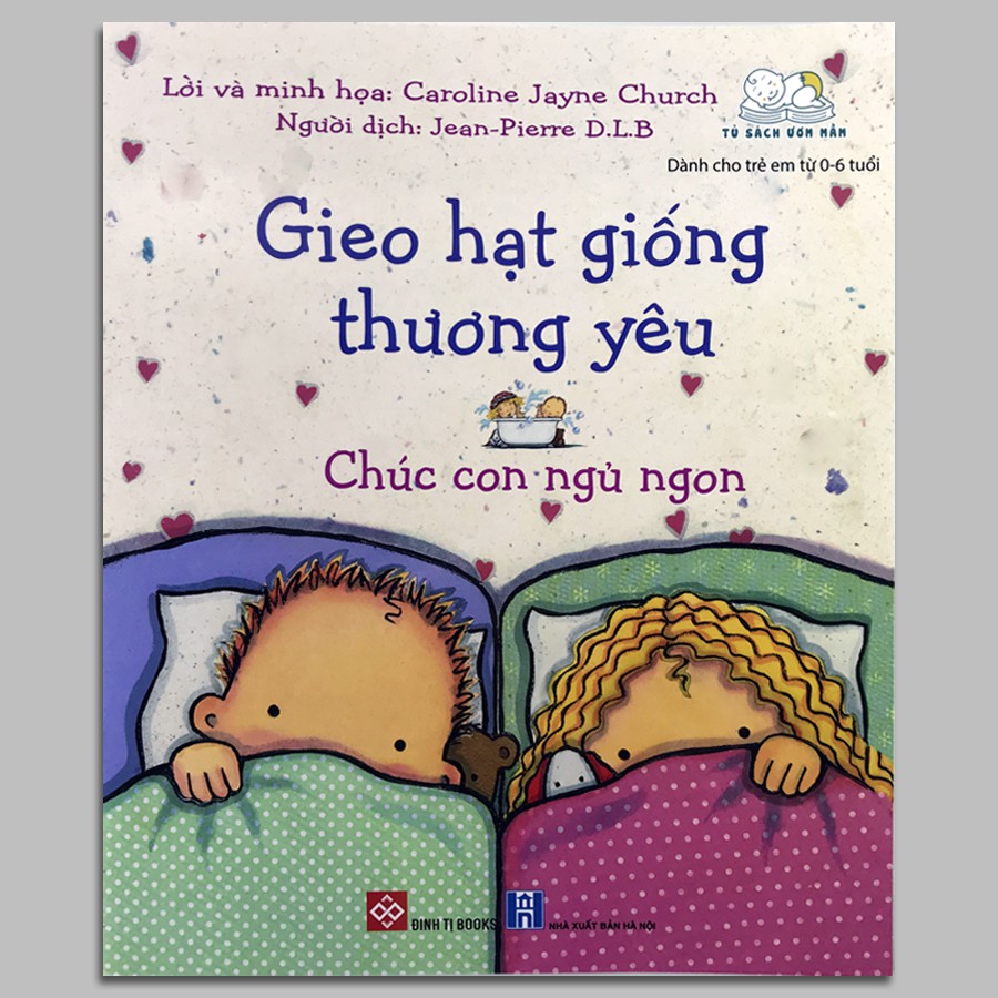 [Sách] - Chúc Con Ngủ Ngon (Gieo Hạt Giống Thương Yêu)