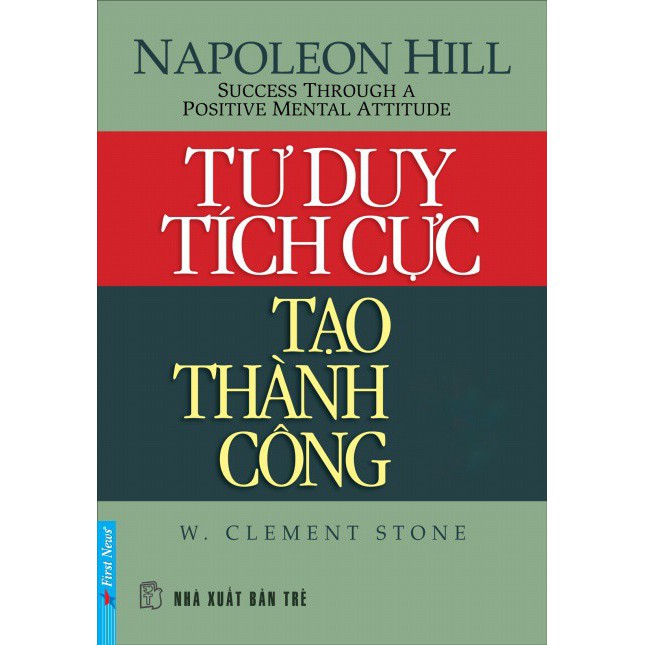 Sách Tư duy tích cực tạo THÀNH CÔNG Napoleon Hill