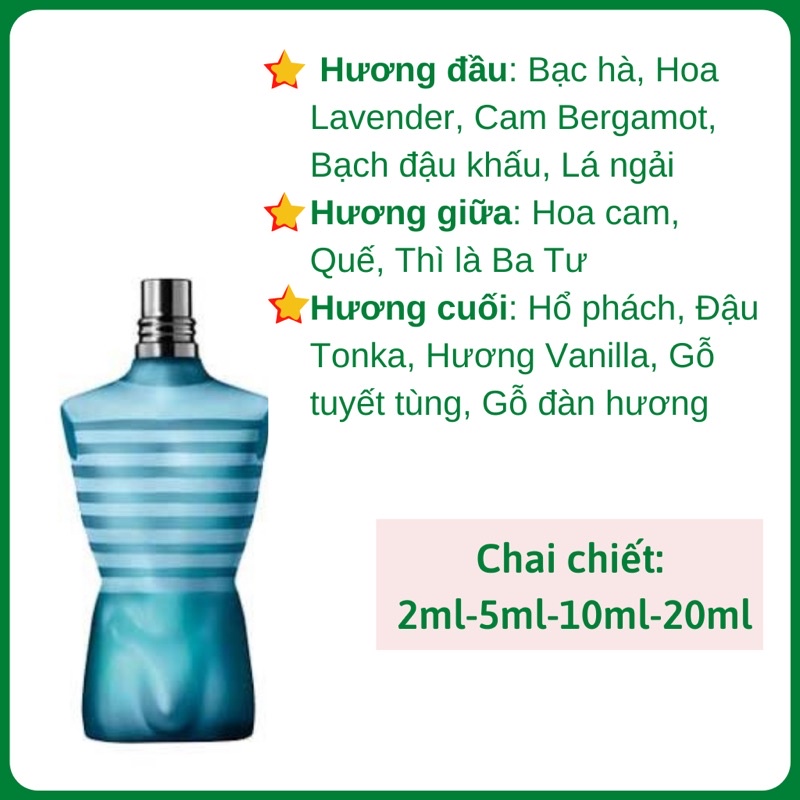 Nước hoa nam Je.an Pe.au Gaul.tier Le Male le, Le Male, Le beau mẫu chiết dùng thử 2ml,5ml,10ml,20ml chính hãng