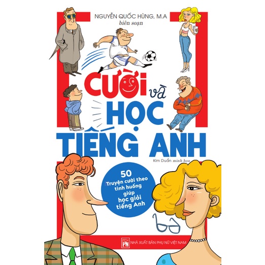 Sách - Cười Và Học Tiếng Anh - 50 Truyện Cười Theo Tình Huống Giúp Học Giỏi Tiếng Anh