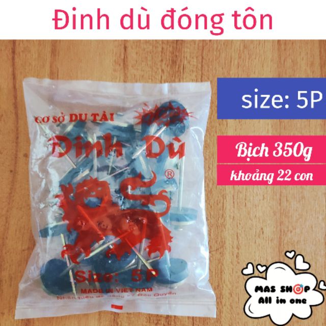 Đinh dù đóng tôn mái nhà - bịch 350g (khoảng 22 con) dài 5P