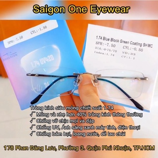 Tròng kính chiết suất 1.74 siêu mỏng, chống ánh sáng xanh, chống bám bụi, chống loang nước mưa