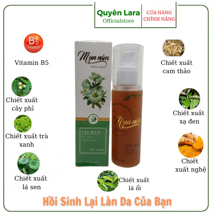 Mụn Nám Thảo Dược Quyên Lara Đánh Bay Mụn,Nám.Tàn Nhang,Tái Tạo Lại Làn Da Mới An Toàn,Hiệu Quả Sau 1 Liệu Trình 120ml