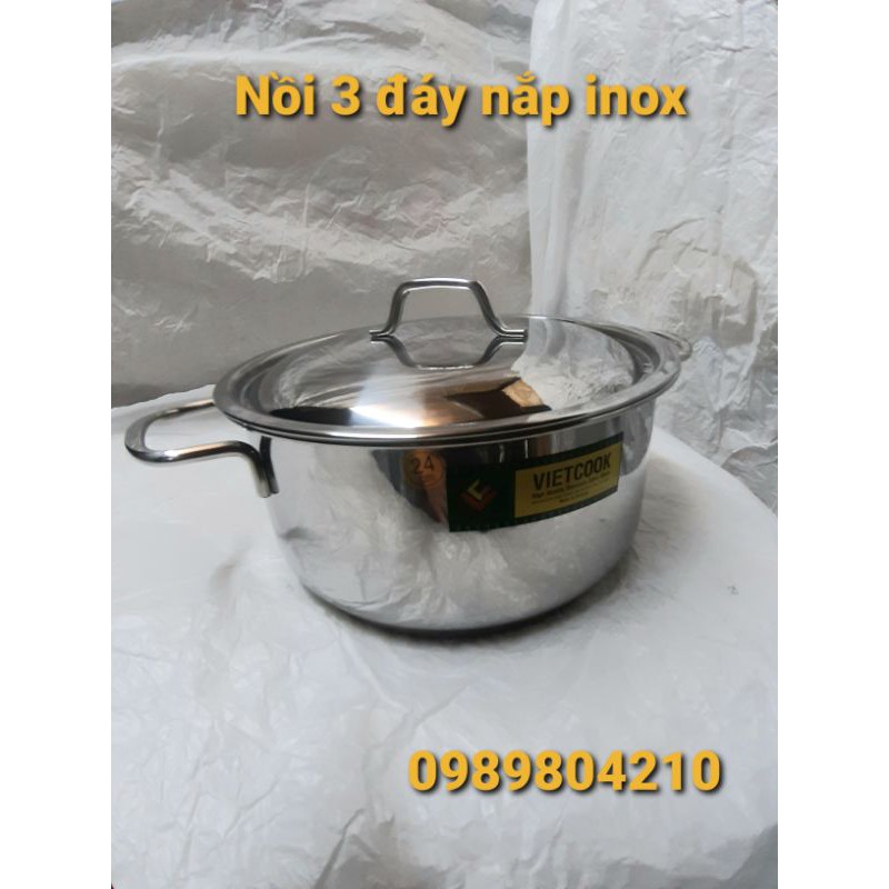 Nồi inox đun bếp từ size 24,nồi 1 đáy 3 đáy nắp kính nắp inox,Nồi inox bếp từ size 24 Vietcook.CAM KẾT CHÍNH HÃNG