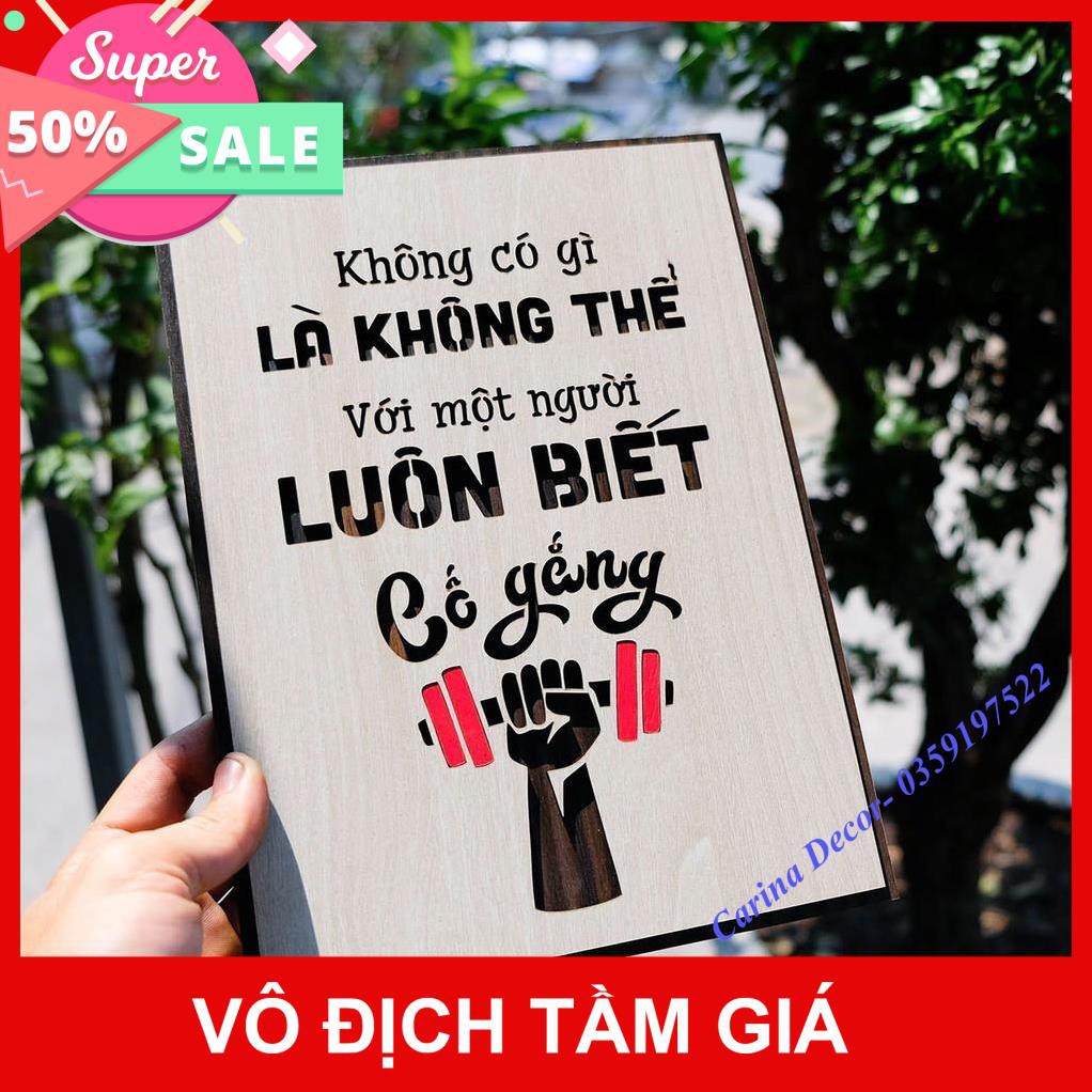 [Hàng cao cấp]- Tranh động lực- Không có gì là không thể với một người luôn biết cố gắng - Carina Decor