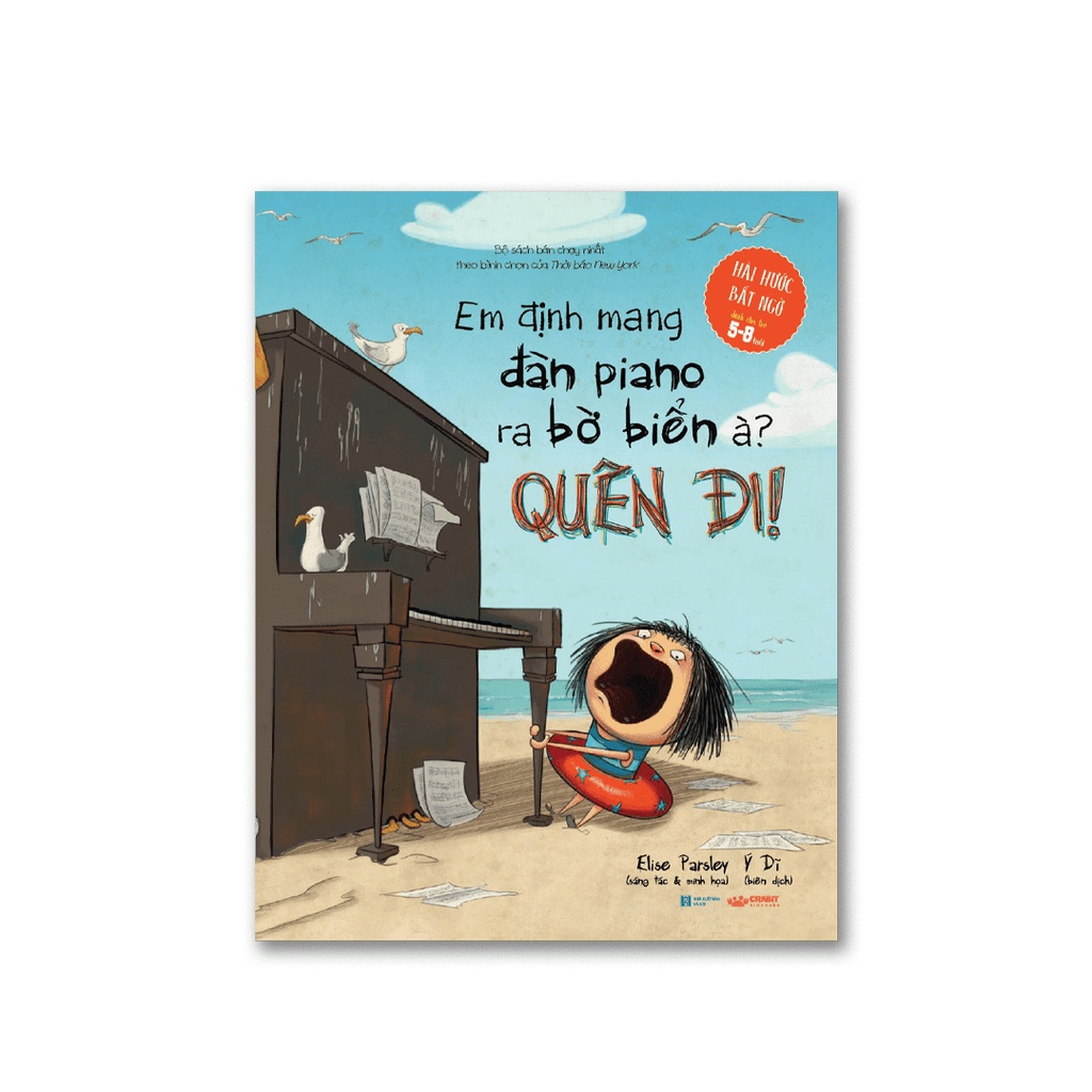 Sách Em Định Mang Đàn Piano Ra Bờ Biển À? Quên Đi!