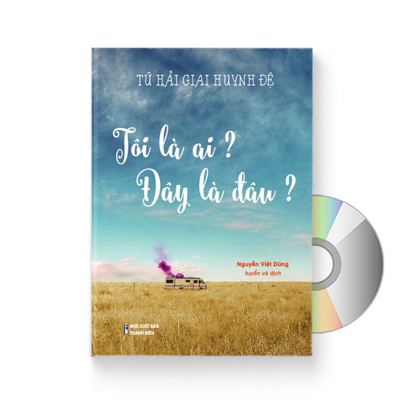 Sách - Tứ Hải Giai Huynh Đệ: Tôi Là Ai Tôi Đang Ở Đâu (In màu, có Audio nghe) + DVD quà tặng