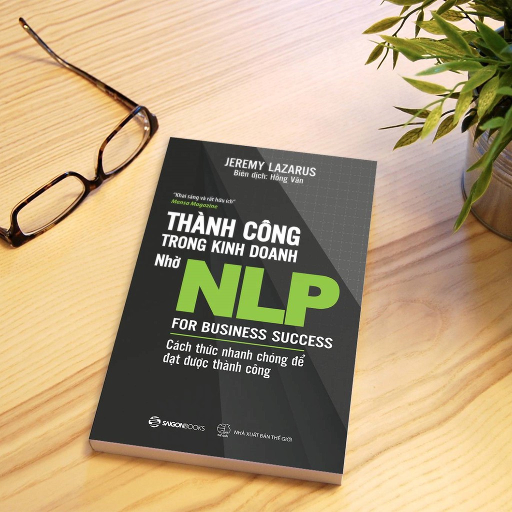 SÁCH: Thành công trong kinh doanh nhờ NLP (For Business Success) - Tác giả Jeremy Lazarus