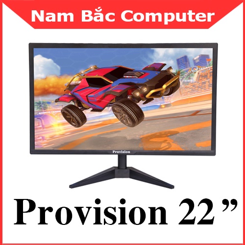 Màn hình 19",20",22",24" PROVISION - Full HD - Chính Hãng - BH 24 Tháng | BigBuy360 - bigbuy360.vn