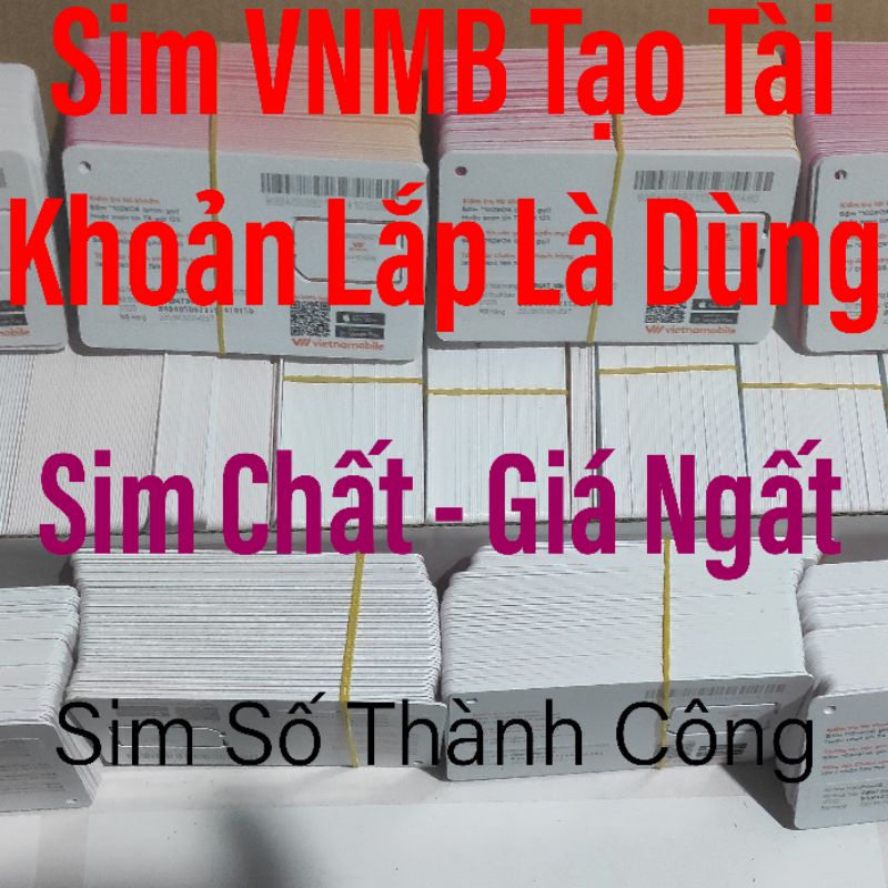 Sim Vietnamobile tạo tài khoản shope,zalo,fb ,... nghe gọi vào mạng