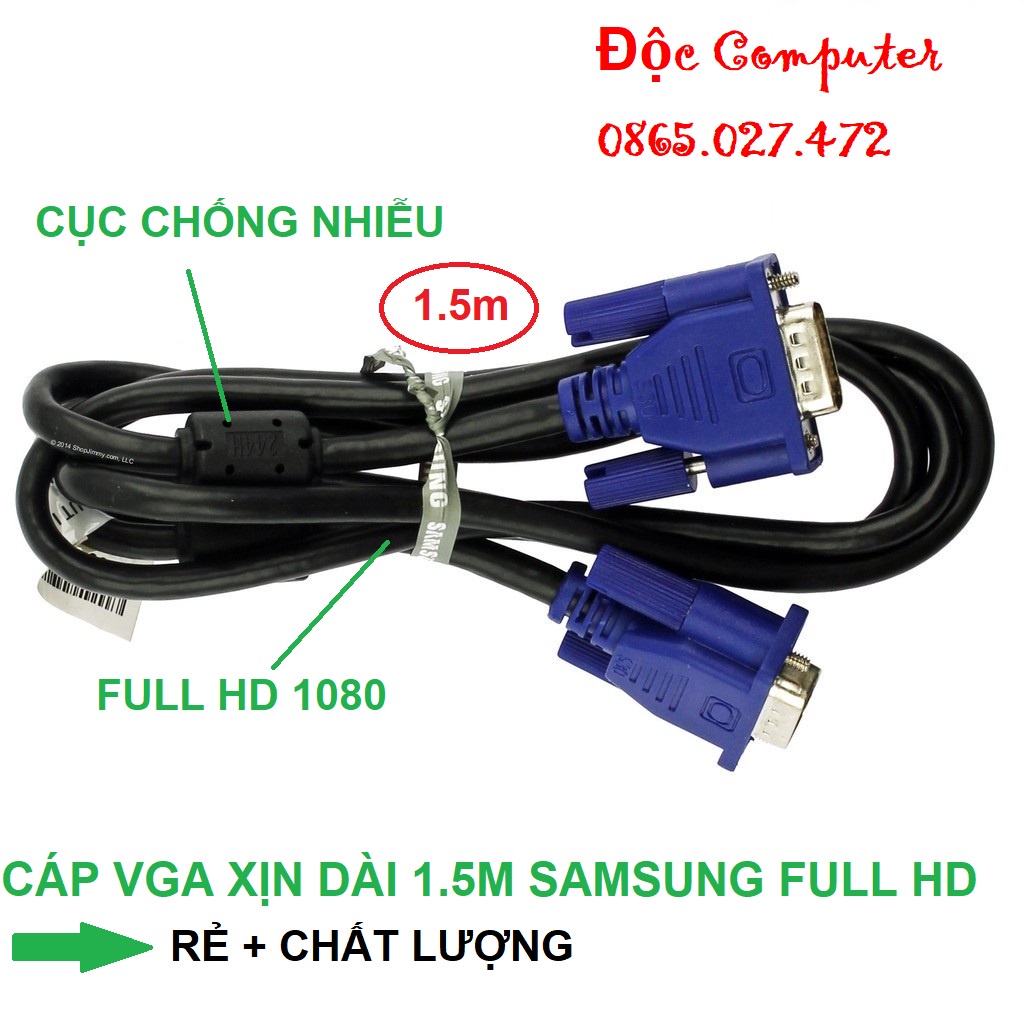 Dây Vga, Dây Cáp Tín Hiệu Vga samsung Bóc Máy Dài 1.5m chống nhiều Full hd