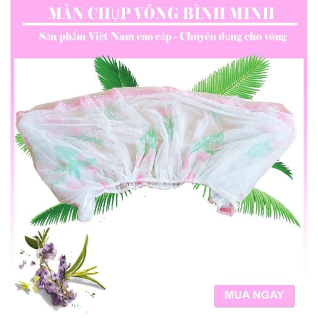 (Sale sốc lấy 5*)màn chụp võng hàng việt nam