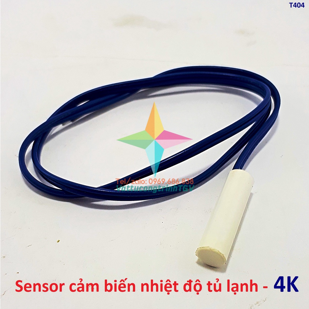 Sensor cảm biến nhiệt độ 2K-4K-8K-10K cho tủ lạnh