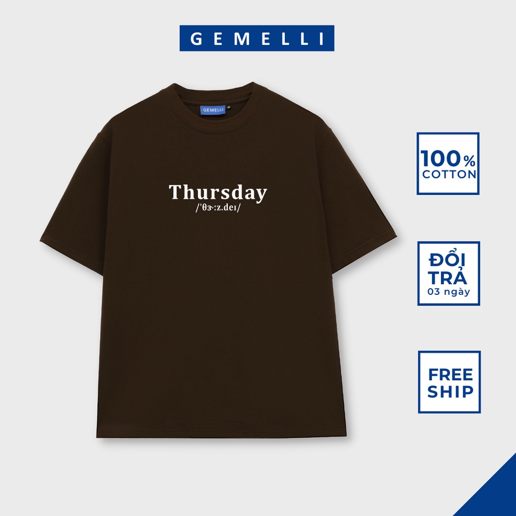 Áo thun nam nữ cổ tròn GEMELLI form basic Thursday