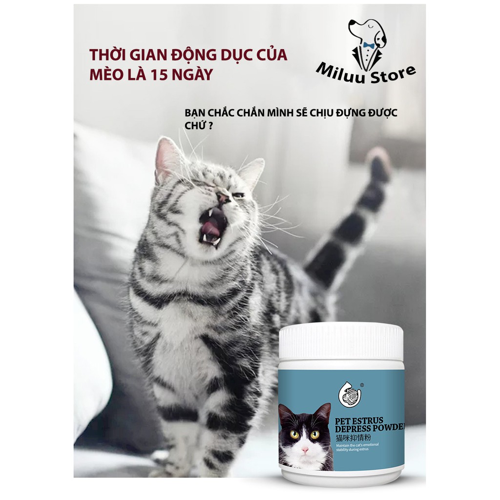 Bột an thần cho mèo, bột kiểm soát cơn động dục của thú cưng