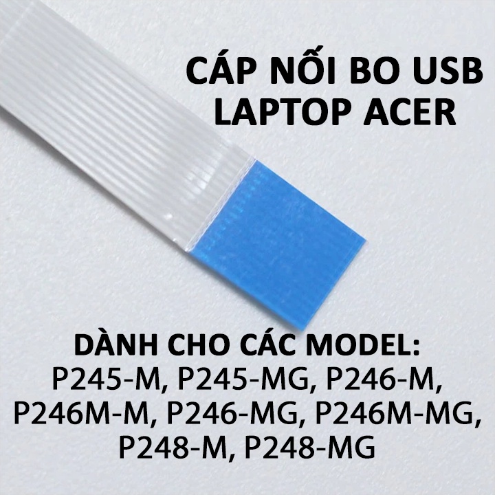 Cáp nối bo USB laptop Acer TravelMate P245 P246 P248
