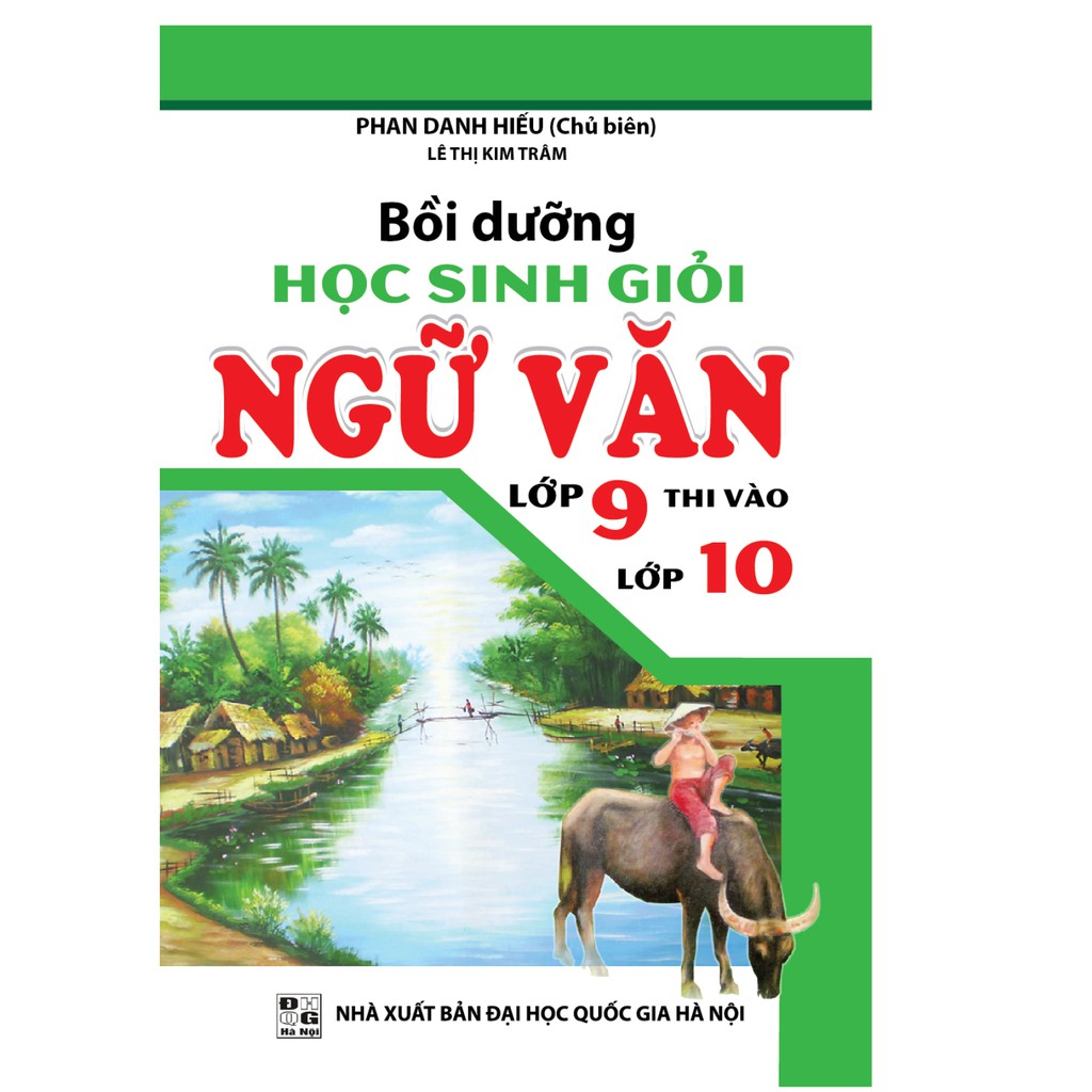 Sách - Bồi Dưỡng Học Sinh Giỏi Ngữ Văn 9 Thi Vào Lớp 10