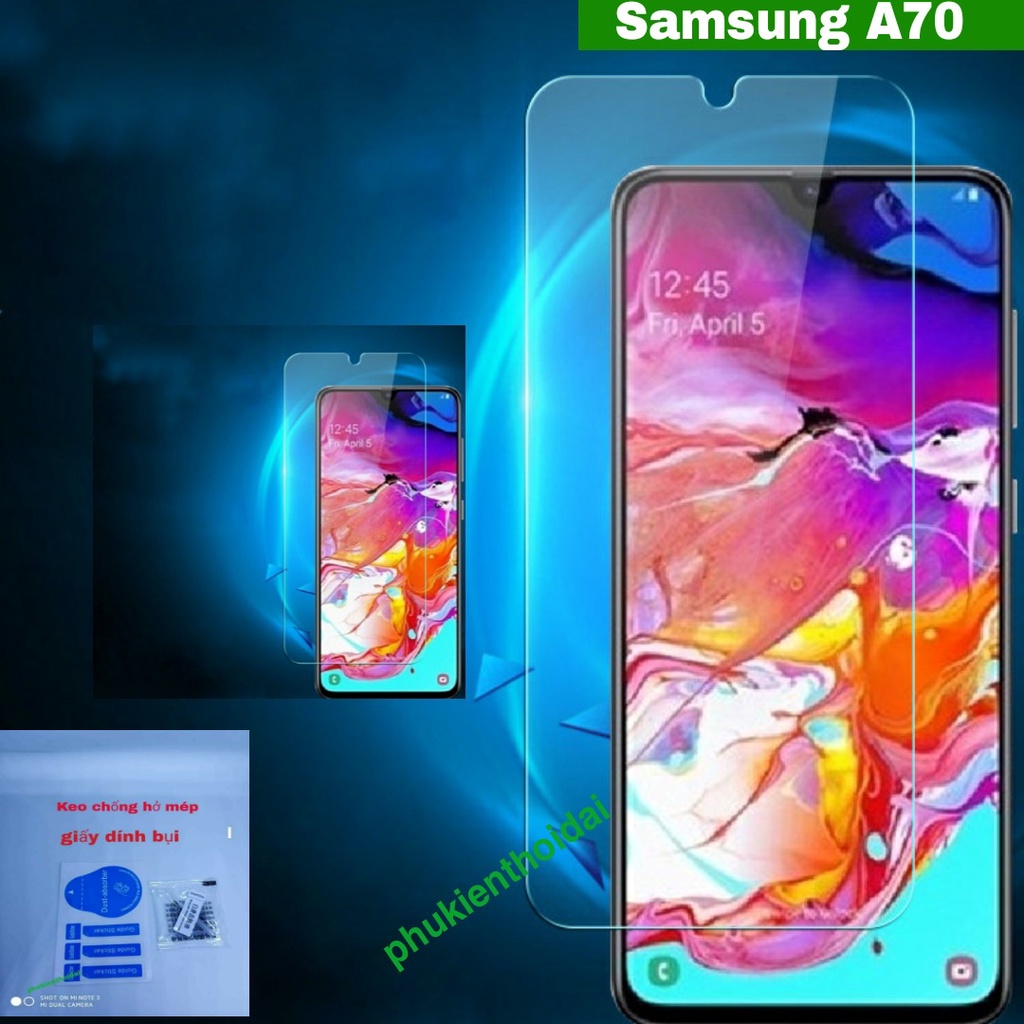 Cường lực Samsung A70 trong suốt loại tốt 9H / 2.5D ( tặng keo chống hở mép )