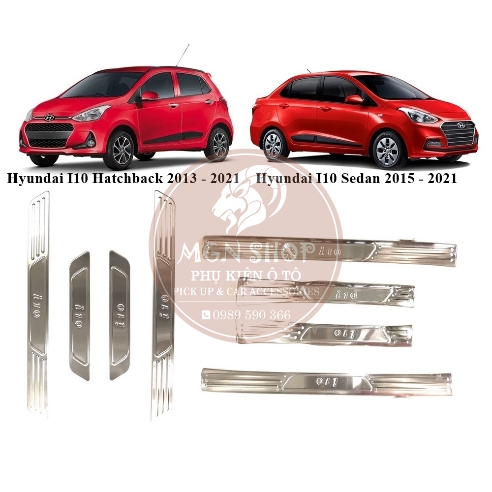 [Ốp bậc bước chân] [Hyundai Grand I10] [Hatchback 2013 - 2021] [Sedan 2015 - 2021] [bên trong / bên ngoài] inox