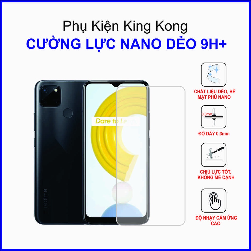 Dán cường lực Realme C21Y ,  cường lực nano dẻo 9H+