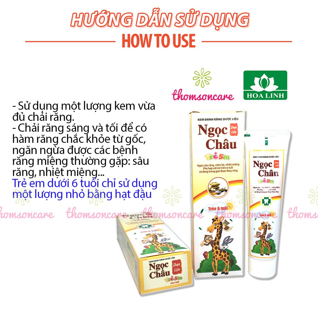 Kem đánh răng cho bé từ thảo dược - Ngọc Châu - Tuýp 70g - cho trẻ từ 6 tuổi, giai đoạn thay răng sữa