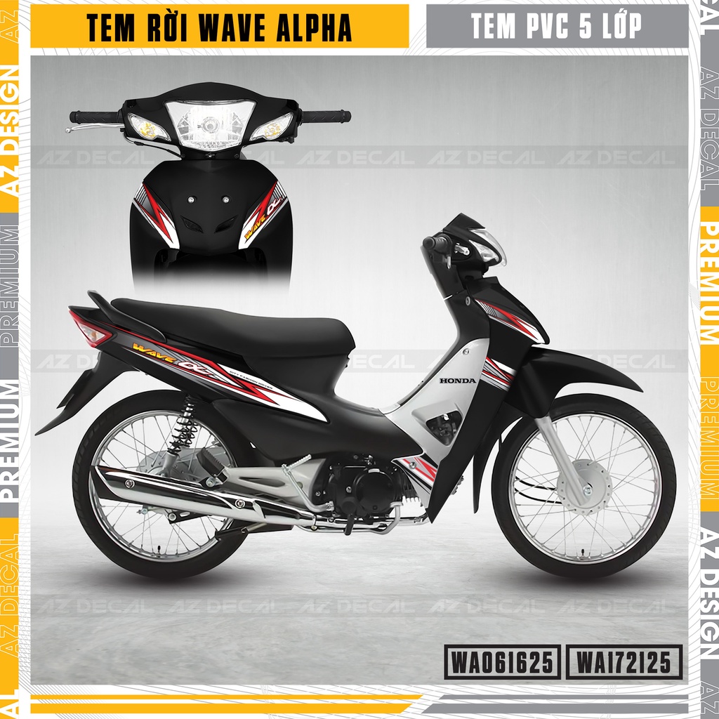 Tem Độ Xe Wave Alpha 110 100 Thiết Kế Độc Đáo | WA25 | Decal Rời Xe Máy Wave A Chống Bay Màu, Chống Nước