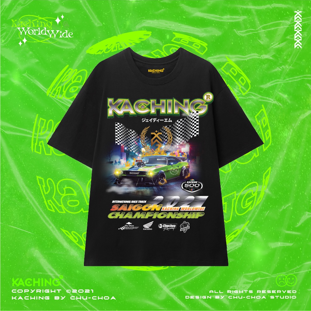 KACHING® /TShirt/ Kaching Saigon Racing 100% Cotton aka Áo Thun KACHING®