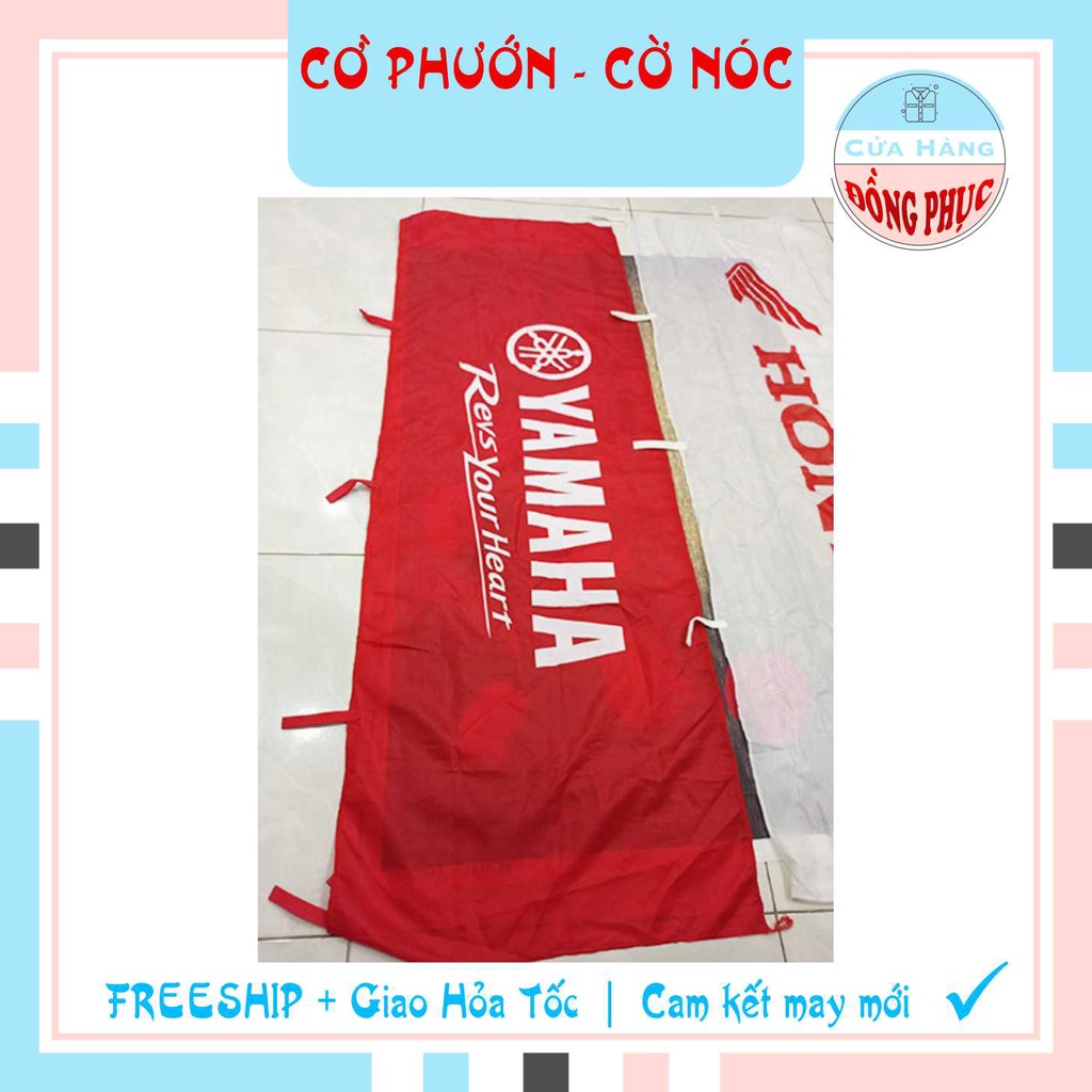 CỜ PHƯỚN & CỜ NÓC & CỜ ROADSHOW CỦA CỬA HÀNG HONDA - YAMAHA - SUZUKI - SYM - PIAGGIO ... , Gía sỉ!