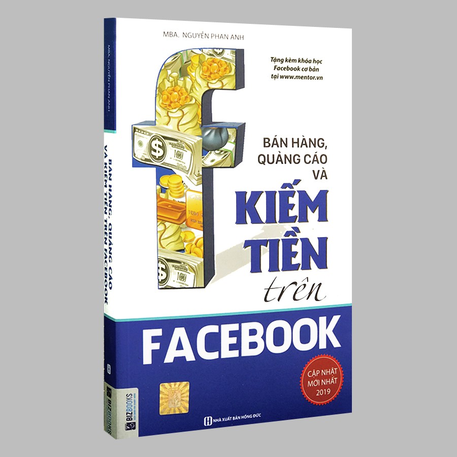 Sách - Bán Hàng, Quảng Cáo Và Kiếm Tiền Trên Facebook (Tái bản) | Shopee  Việt Nam