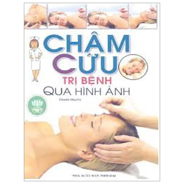 Sách - Châm Cứu Trị Bệnh Qua Hình Ảnh (Màu)