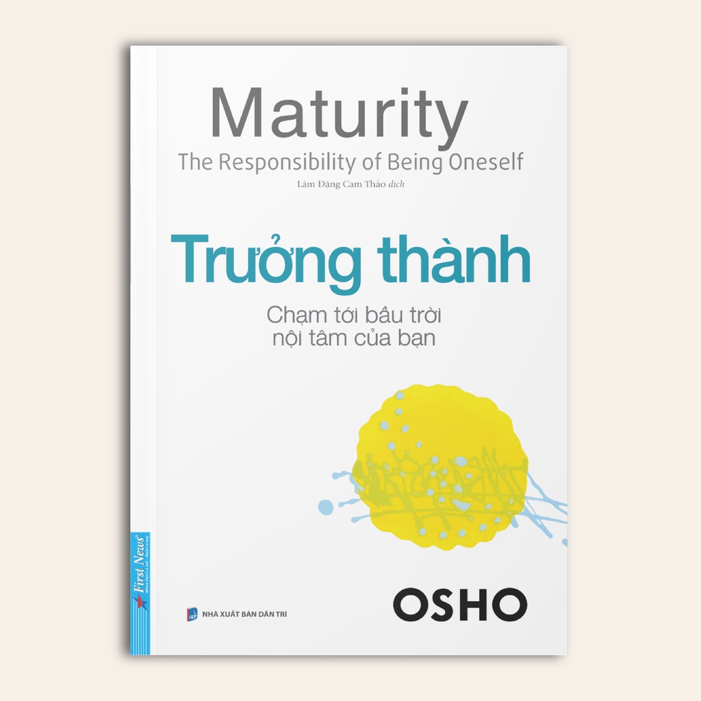 Sách - OSHO Trưởng Thành - Chạm Tới Bầu Trời Nội Tâm Của Bạn - First News  - FIN