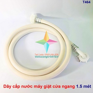 Dây cấp nước máy giặt cửa ngang dài 1,5 mét - 3 mét