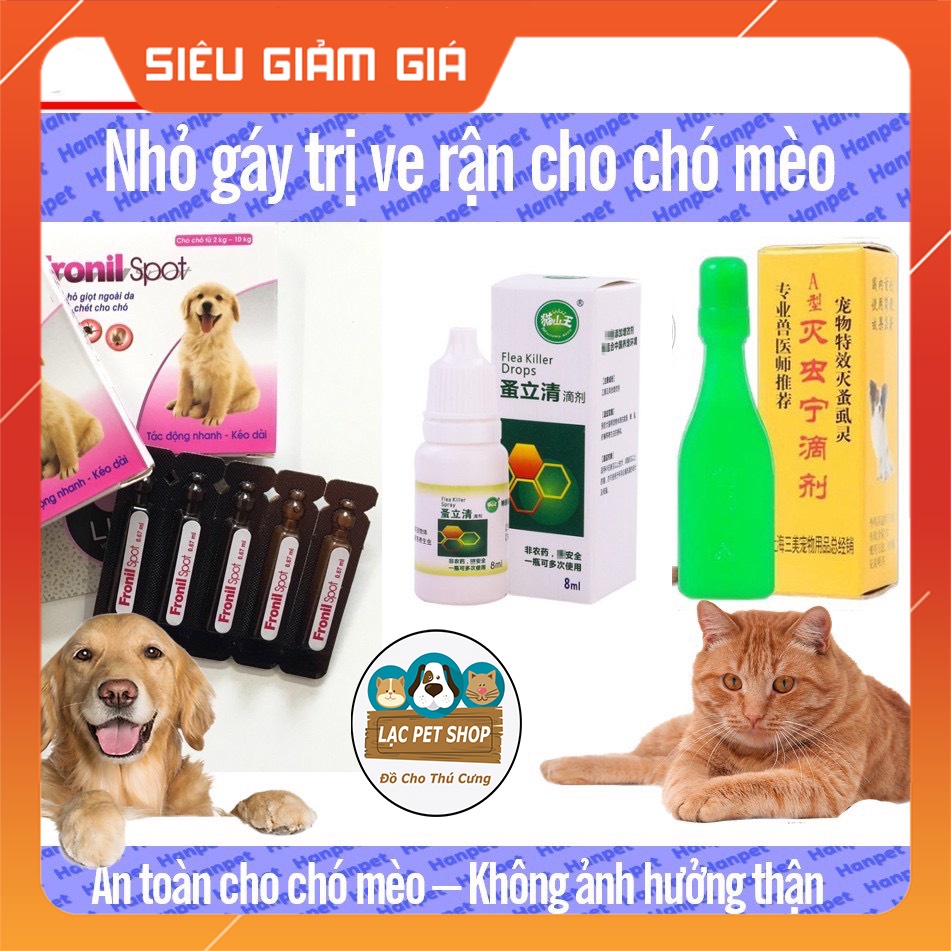 Nhỏ gáy ve rận chó mèo (3 loại fronil , thần tốc &amp; HongKong)